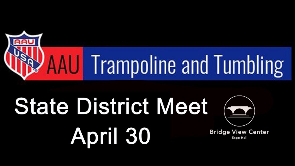 Iowa AAU Trampoline & Tumbling State District Meet Bridge View Center